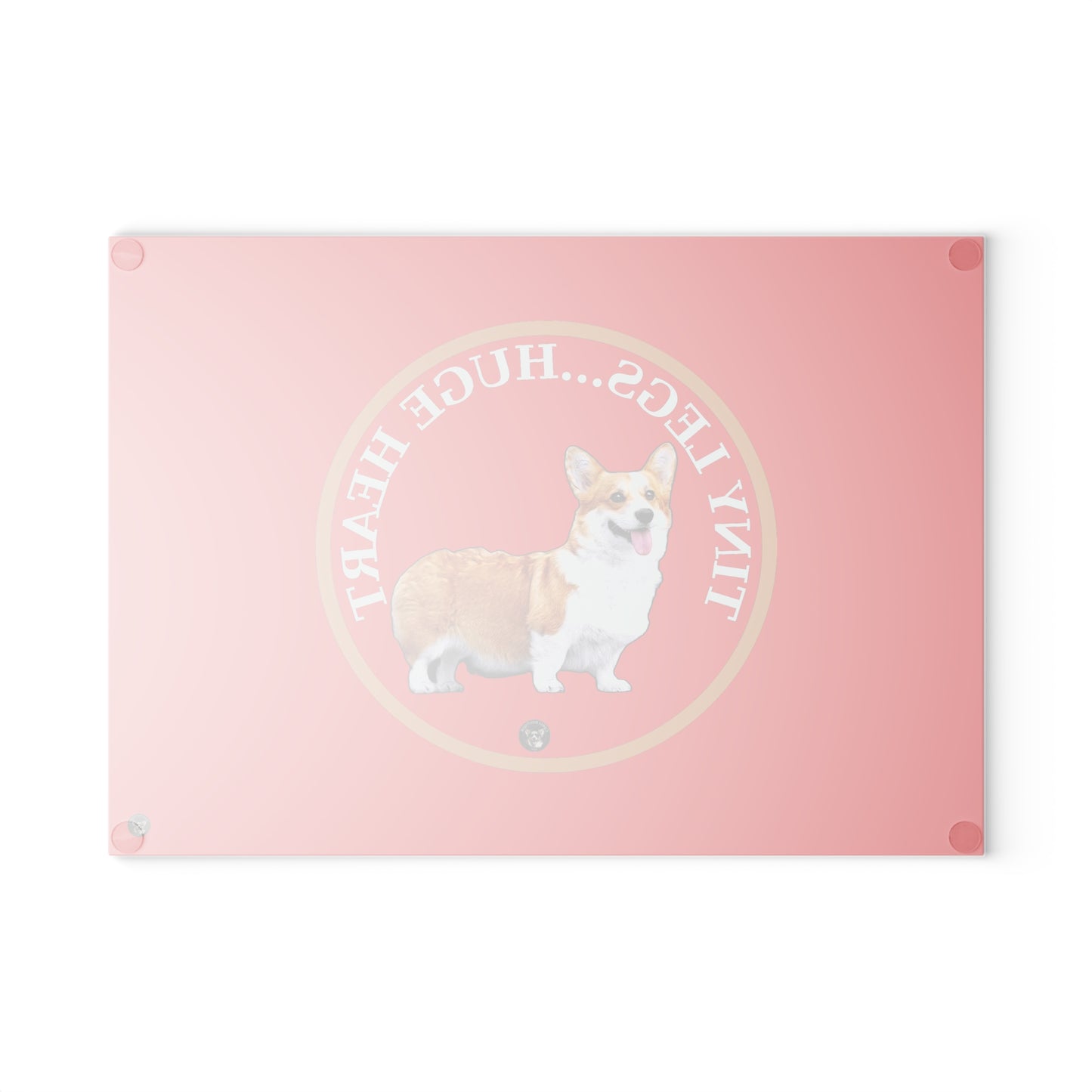 Tiny Legs...Huge Heart - Glass Cutting Board