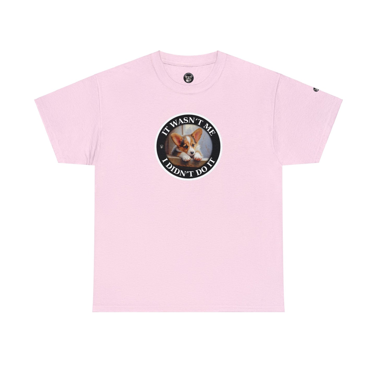 It Wasn't Me...I Didn't Do It - Unisex Heavy Cotton Tee
