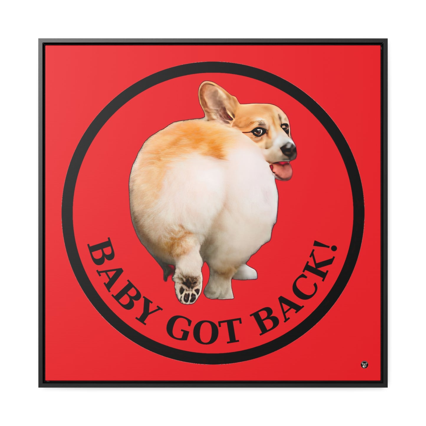 Baby Got Back - Framed on Canvas