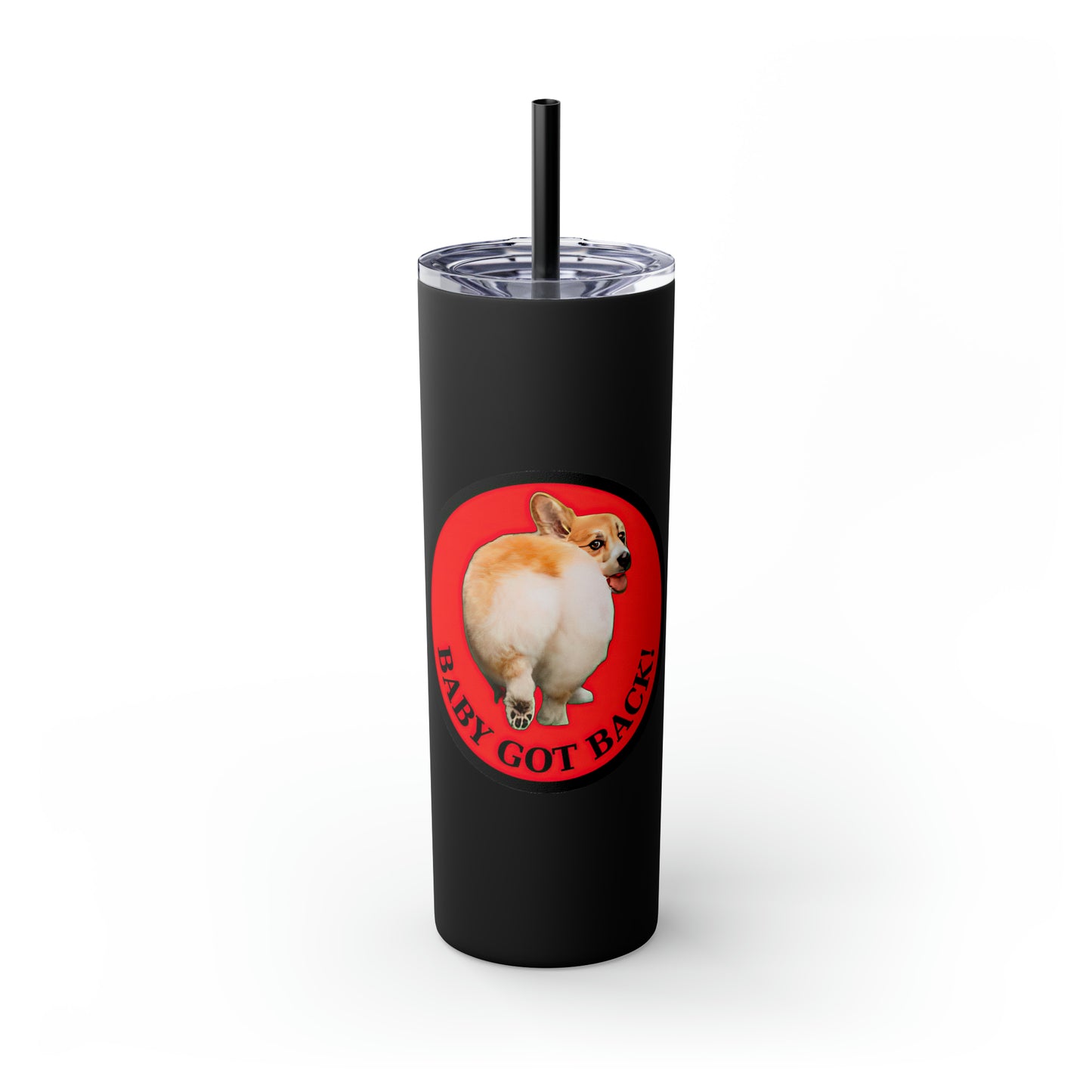 Baby Got Back - Tumbler