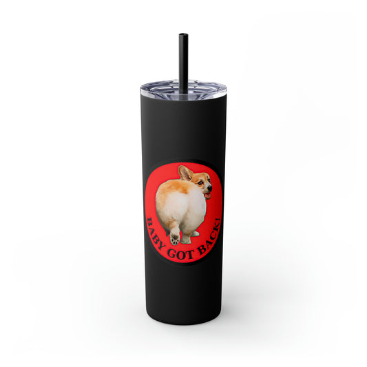 Baby Got Back - Tumbler