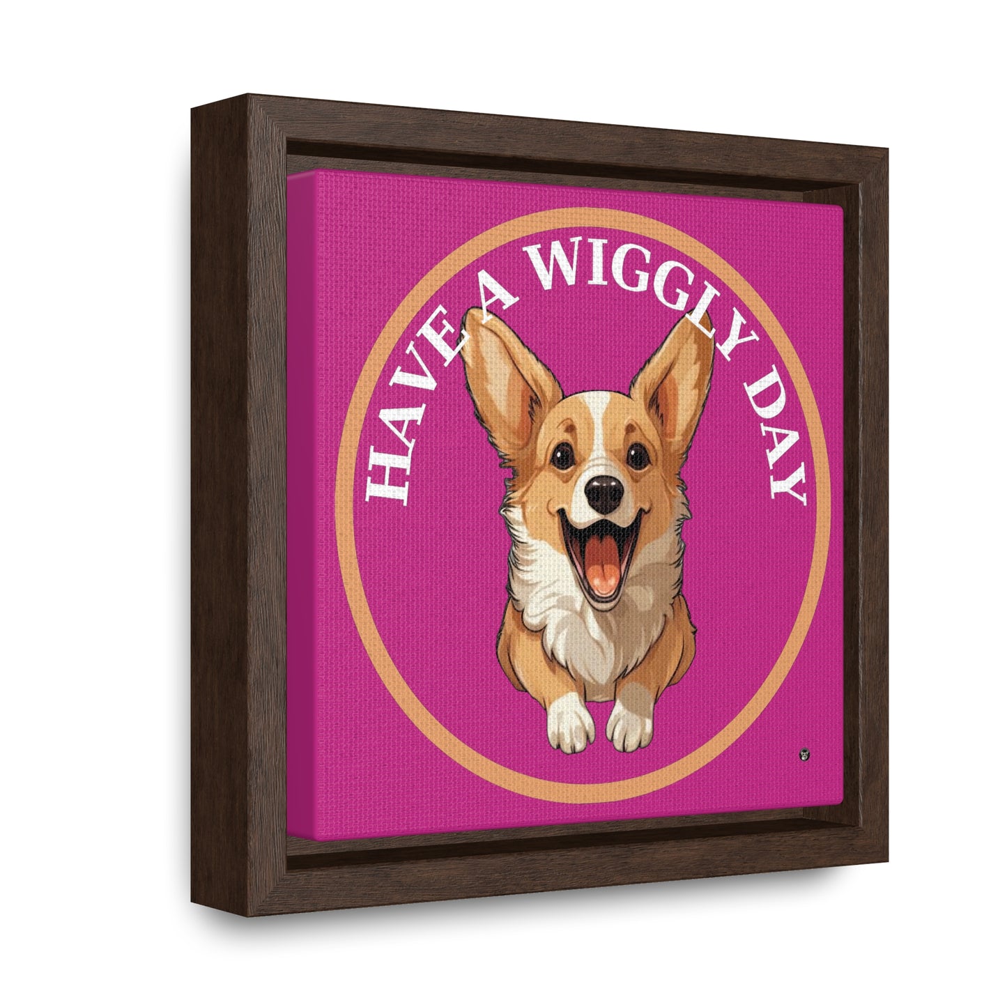 Have a Wiggly Day - Framed on Canvas