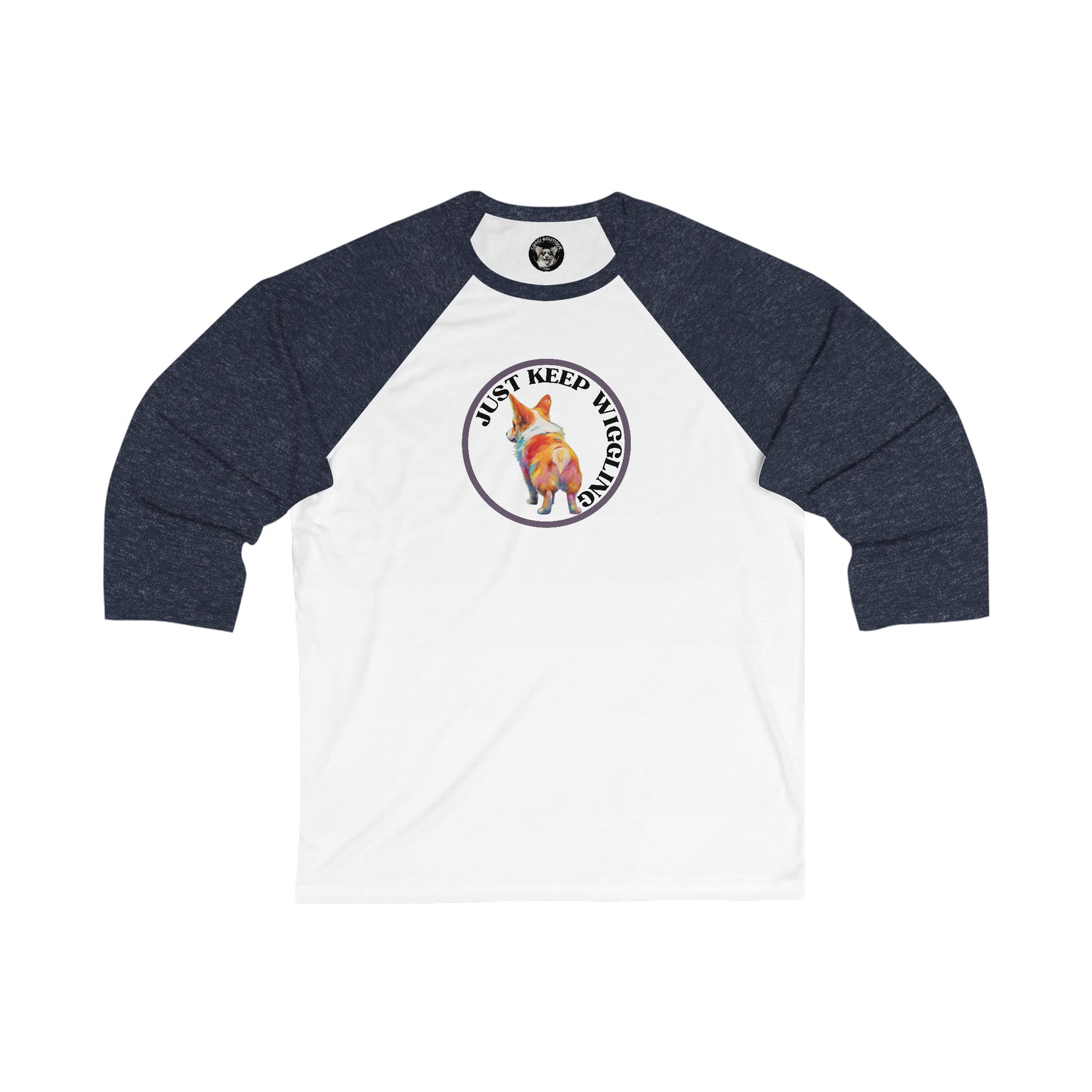 Just Keep Wiggling - Baseball Shirt