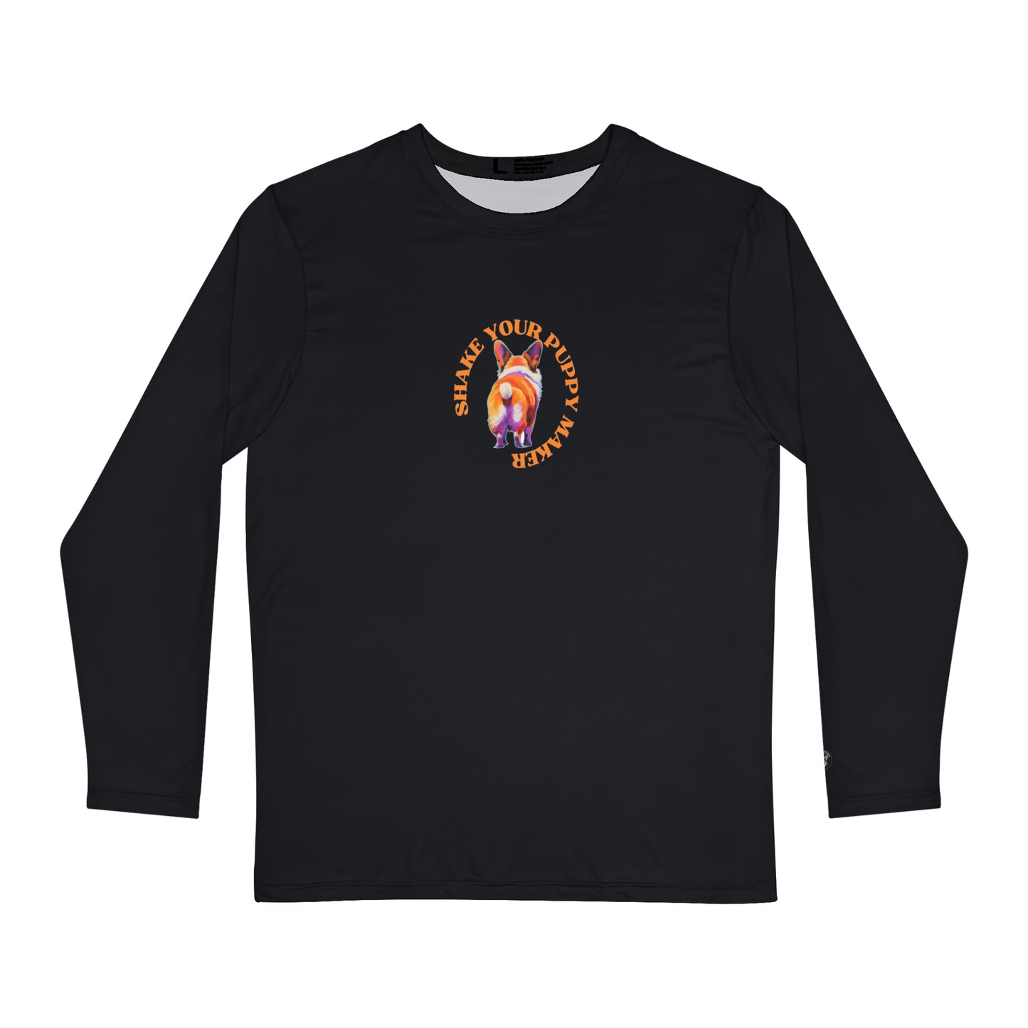 Shake Your Puppy Maker - Long Sleeve Shirt