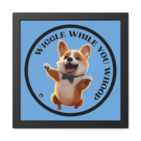 Wiggle While You Whoop - Framed Print
