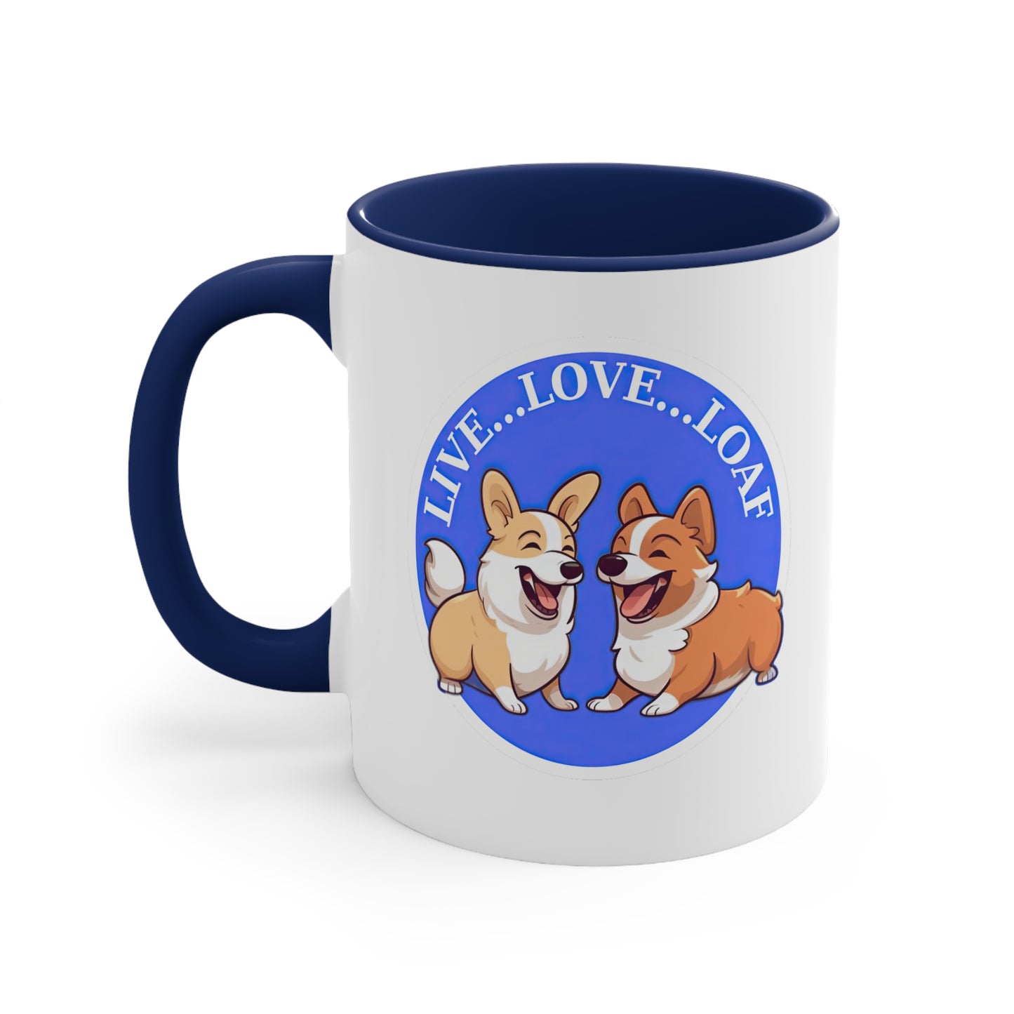 Live...Love...Loaf - Mug