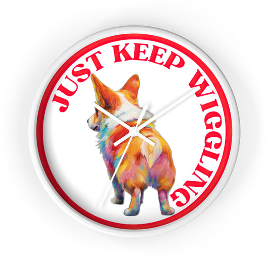 Just Keep Wiggling - Wall Clock