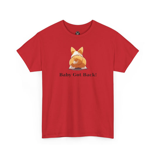 Baby Got Back Corgi Butt Tee — I like Corgi Butts I Cannot Lie!
