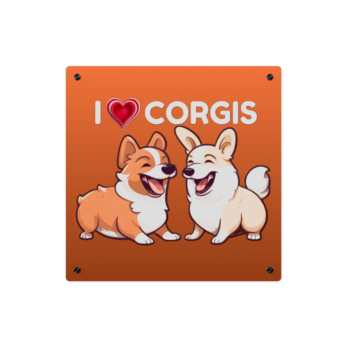 J'aime les corgis sur acrylique