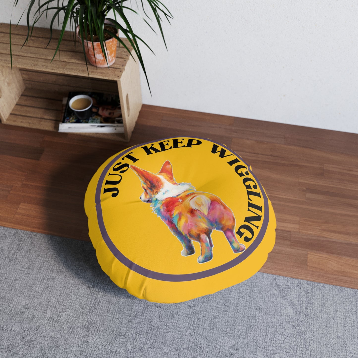 Just Keep Wiggling - Floor Pillow