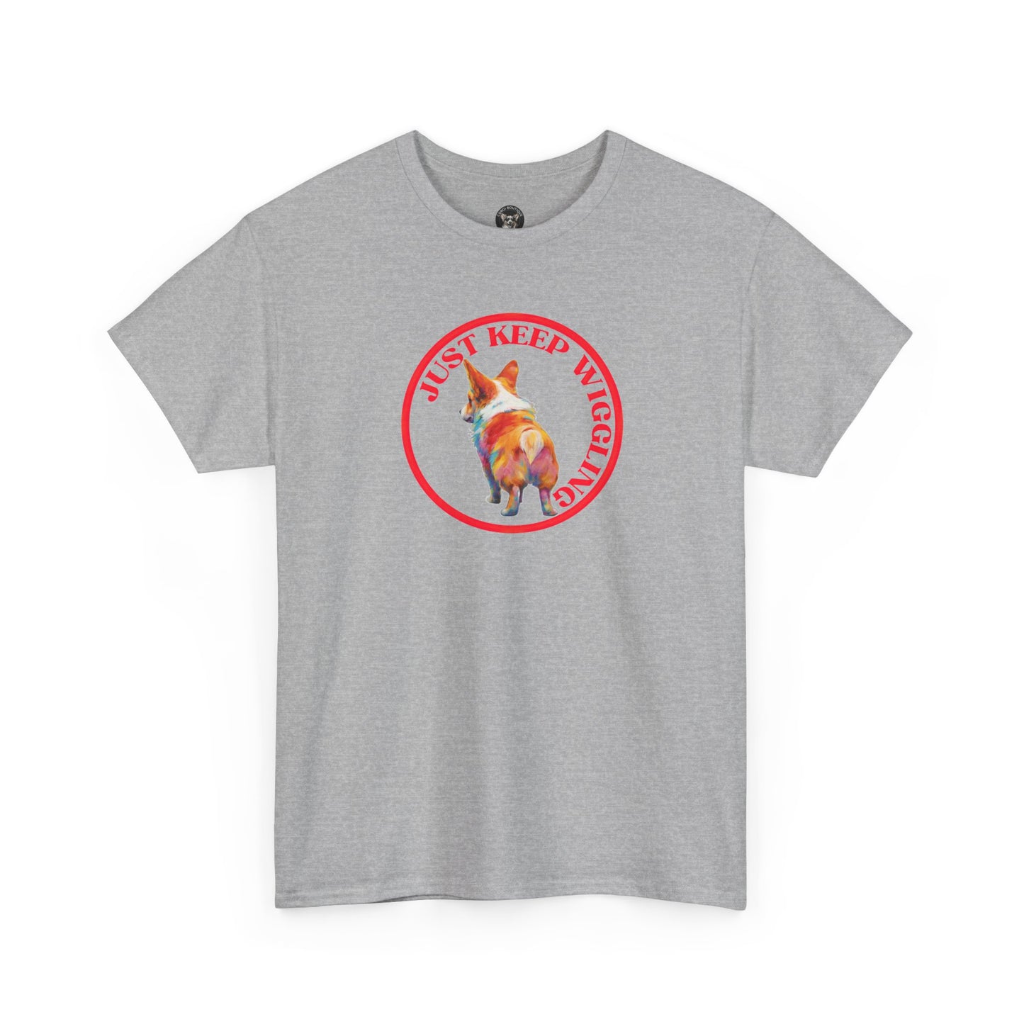 Just Keep Wiggling T-Shirt