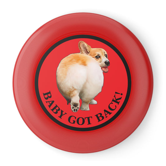 Baby Got Back - Wham-O Frisbee