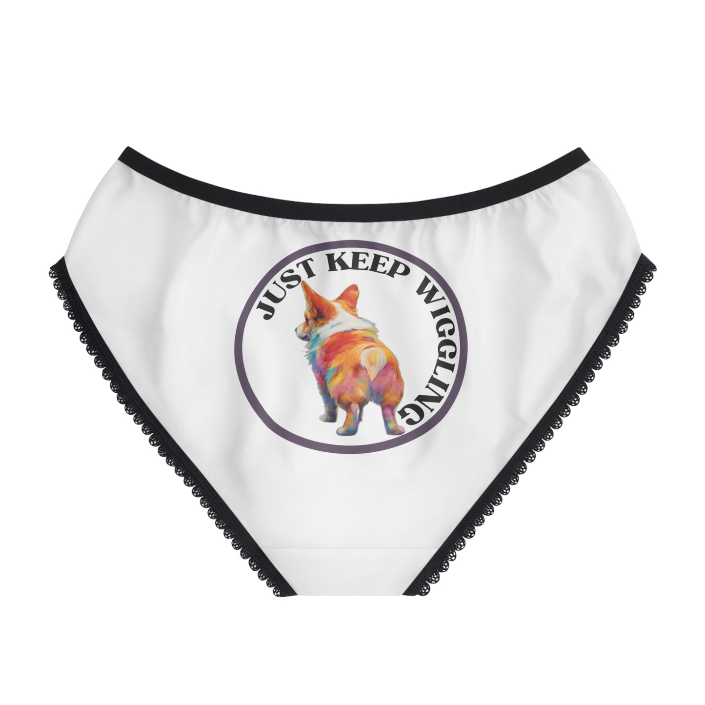 Just Keep Wiggling Panties