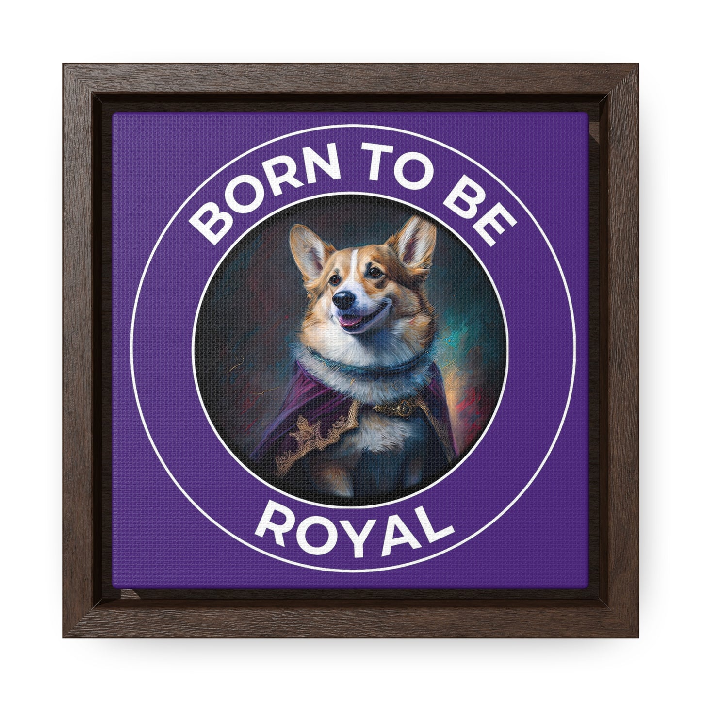 Born To Be Royal - Framed on Canvas