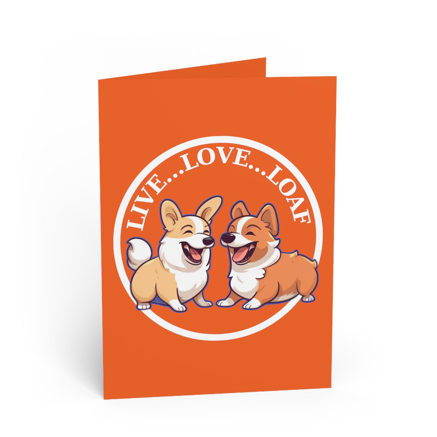 Live...Love...Loaf - Greeting Card