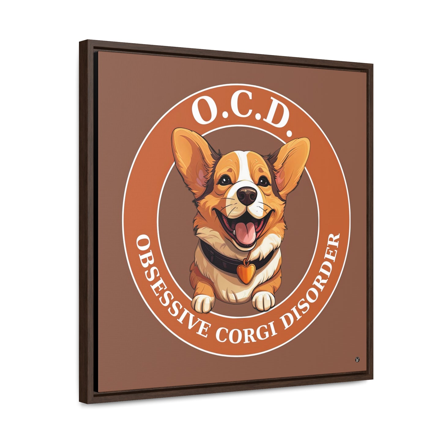 O.C.D. Obsessive Corgi Disorder - Framed on Canvas