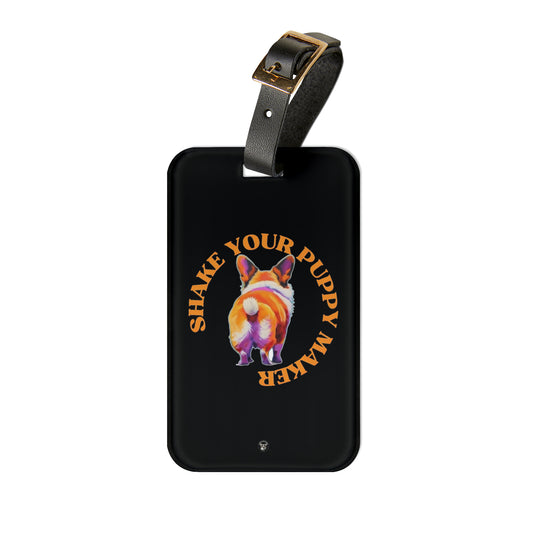 Shake Your Puppy Maker - Luggage Tag