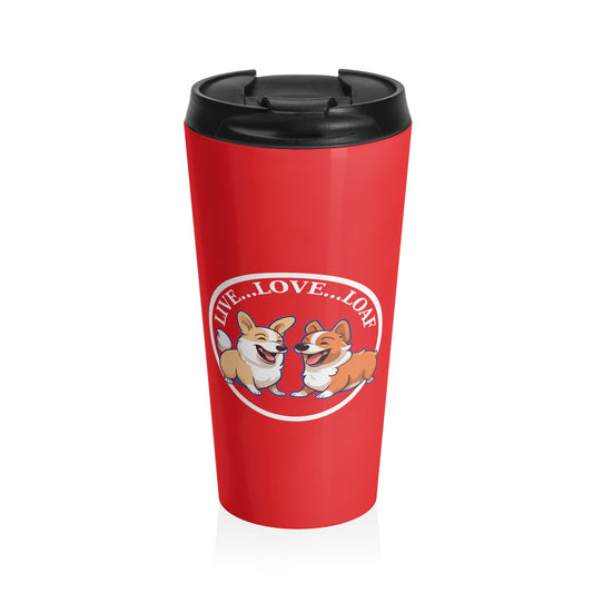 Live...Love...Loaf - Travel Mug