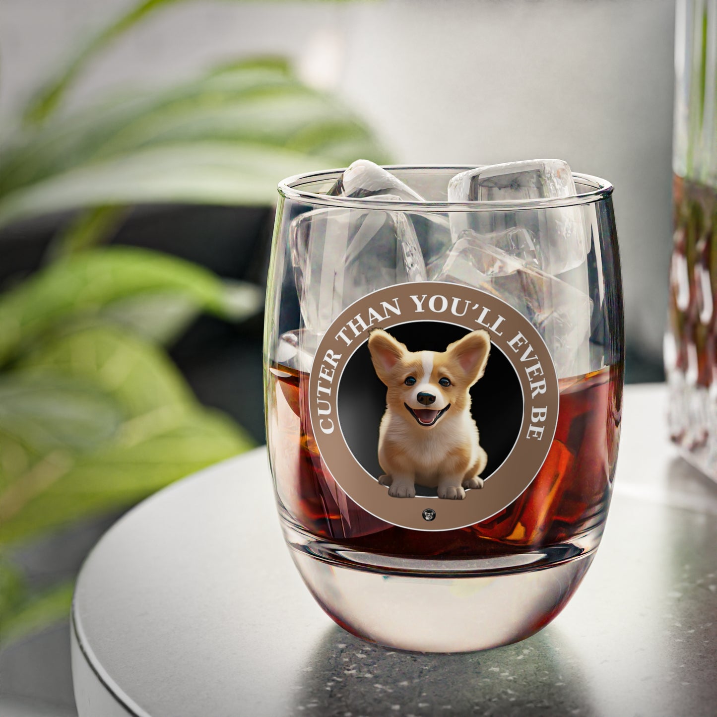 Cuter Than You - Whiskey/Juice Glass