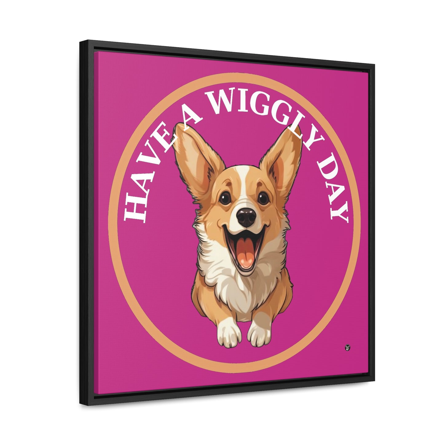 Have a Wiggly Day - Framed on Canvas