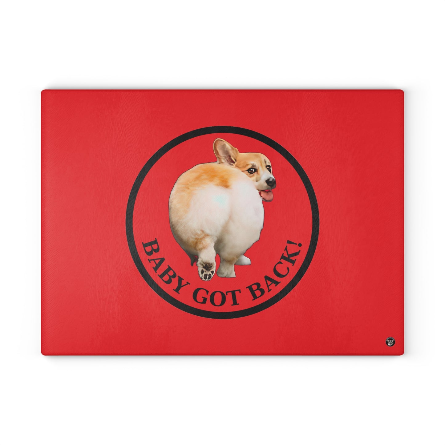 Baby Got Back - Glass Cutting Board