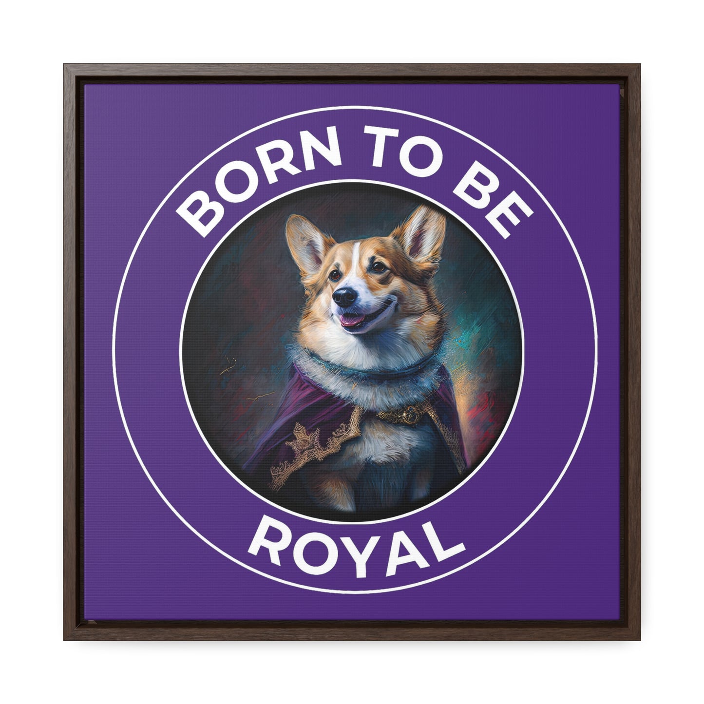 Born To Be Royal - Framed on Canvas