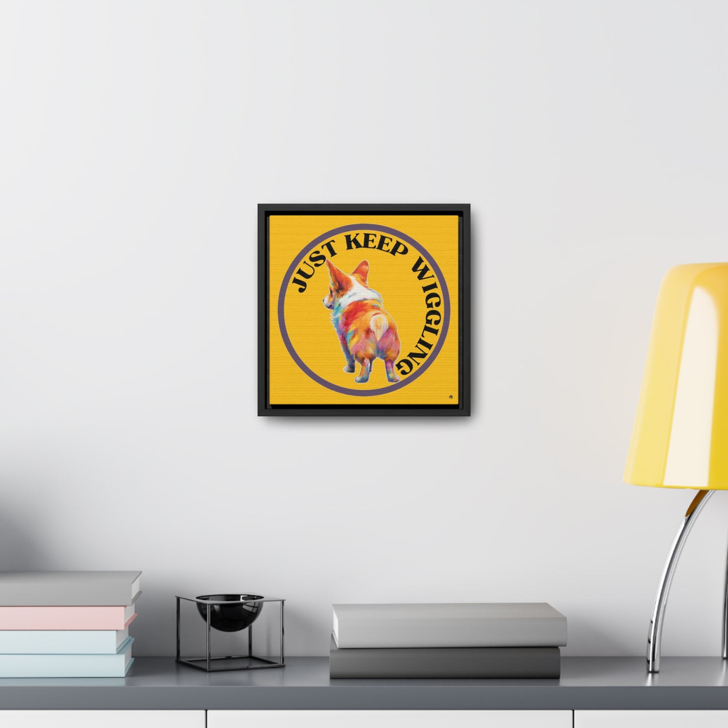 Just Keep Wiggling - Framed on Canvas
