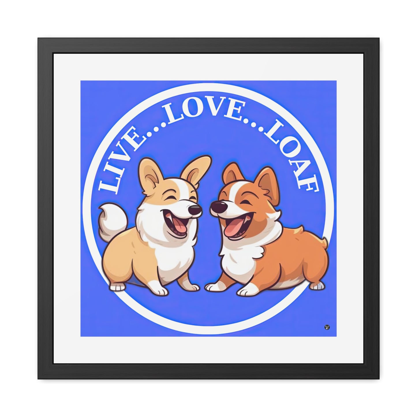 Live...Love...Loaf - Framed Print