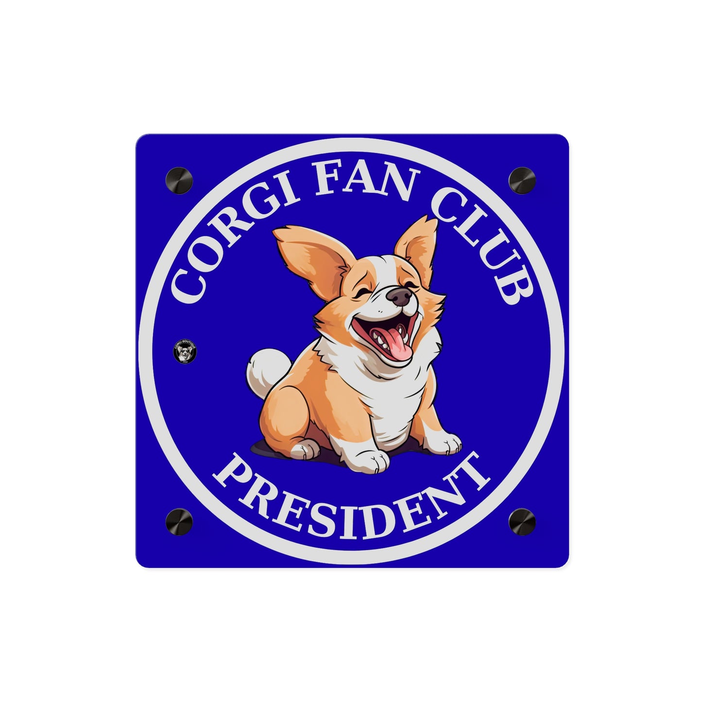 Fan Club President on Acrylic