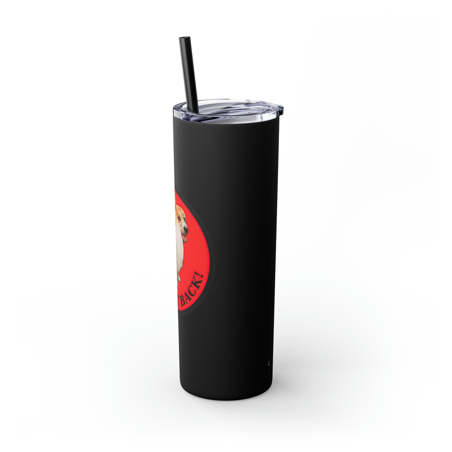 Baby Got Back - Tumbler