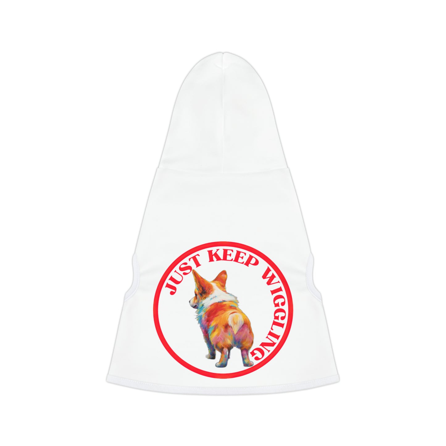 Just Keep Wiggling - Pet Hoodie