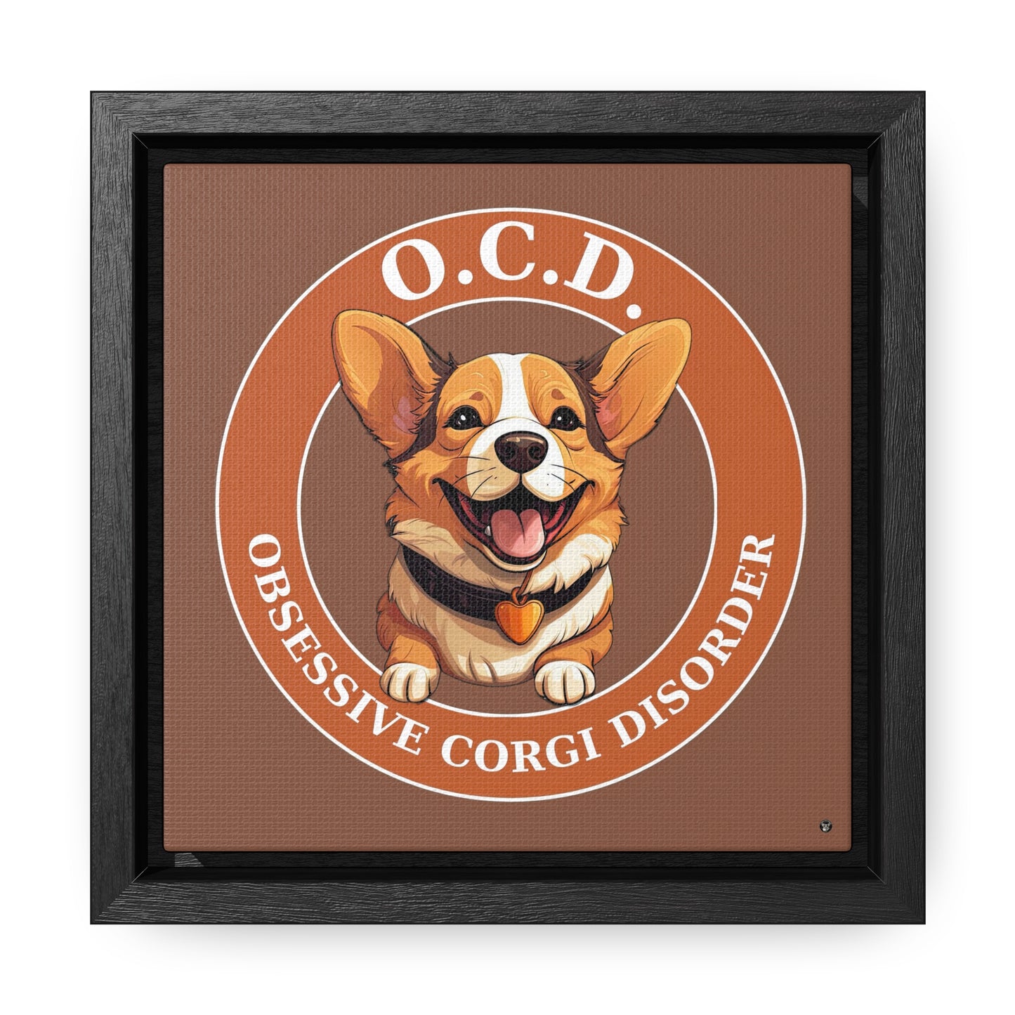 O.C.D. Obsessive Corgi Disorder - Framed on Canvas