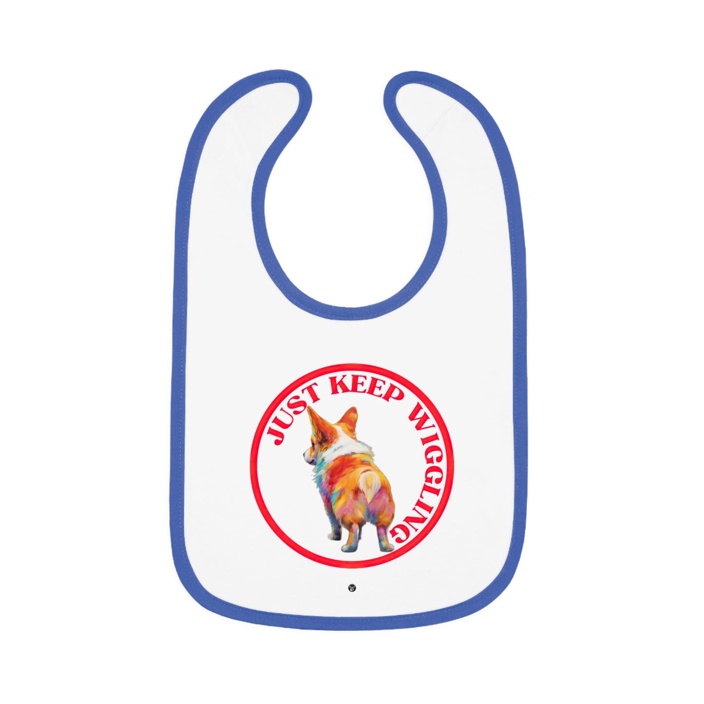 Just Keep Wiggling - Baby Bib