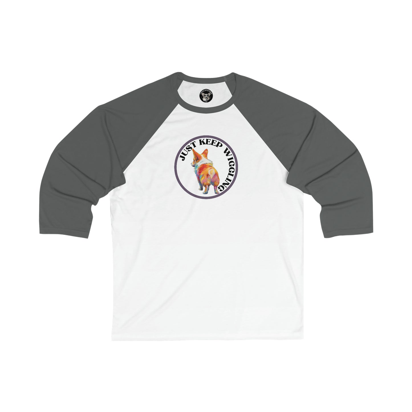 Just Keep Wiggling - Baseball Shirt