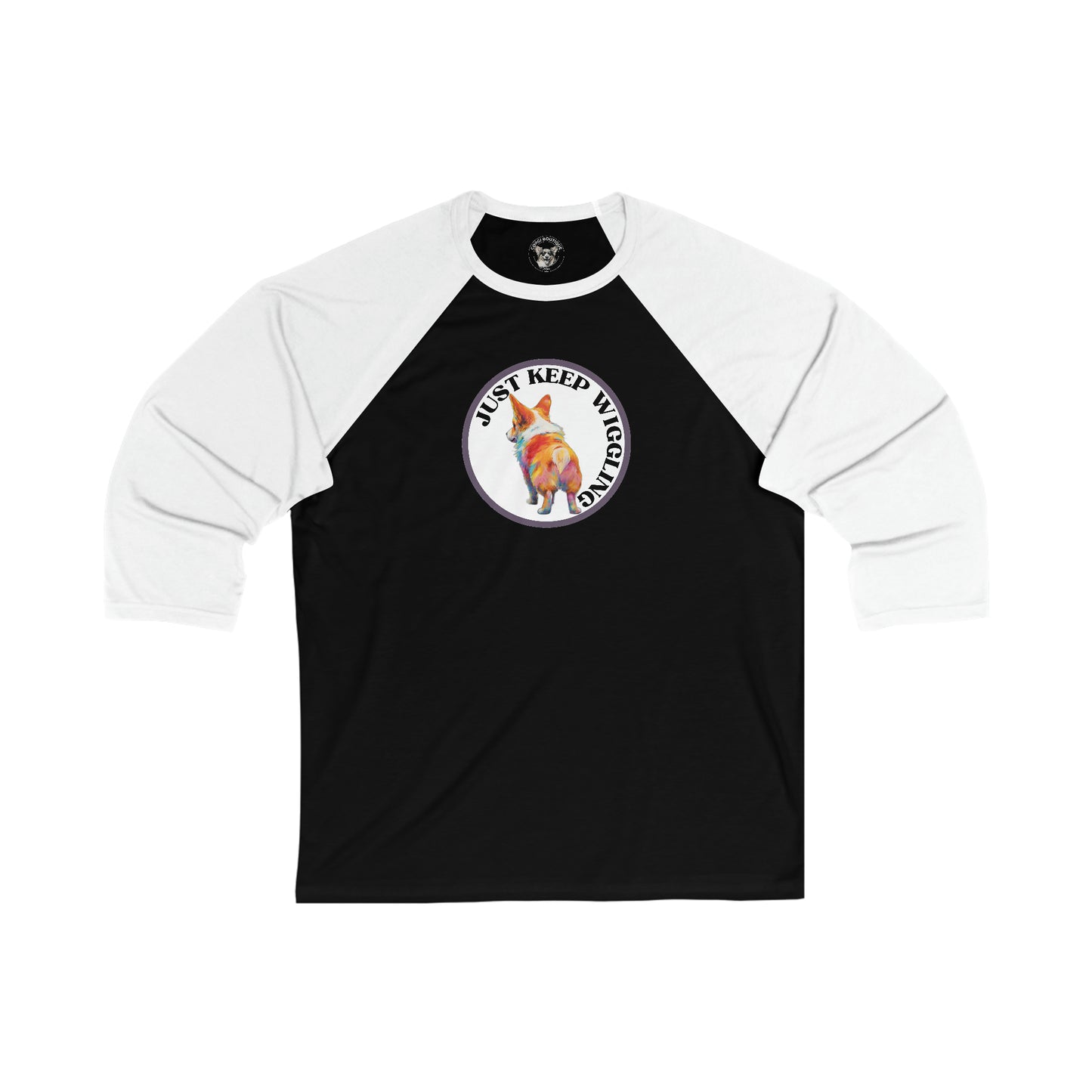 Just Keep Wiggling - Baseball Shirt
