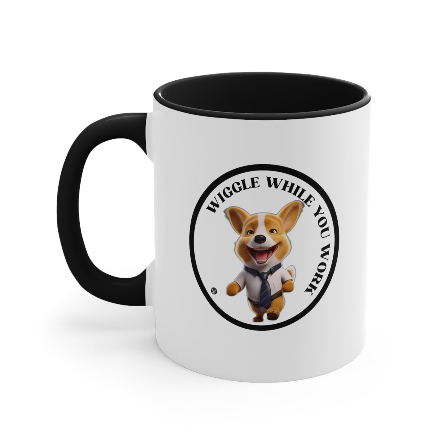 Wiggle While You Work - Mug