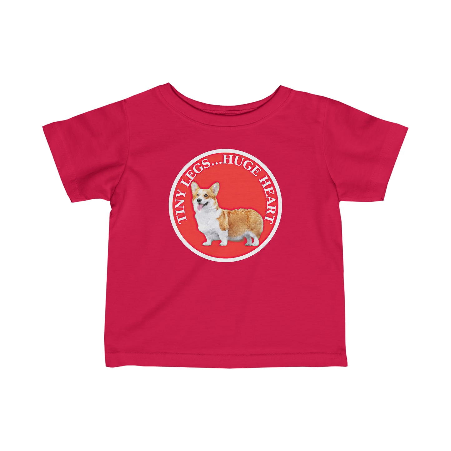 Tiny Legs...Huge Heart - Infant Tee