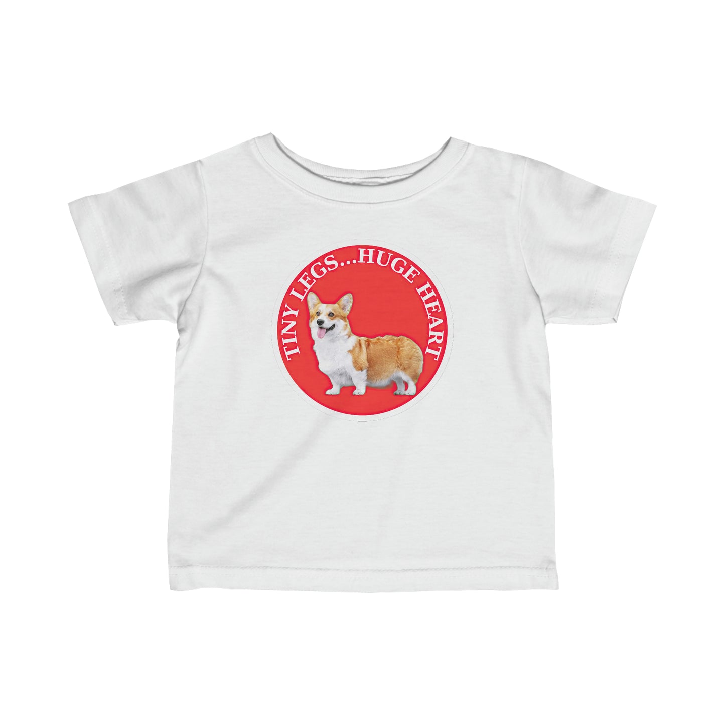 Tiny Legs...Huge Heart - Infant Tee