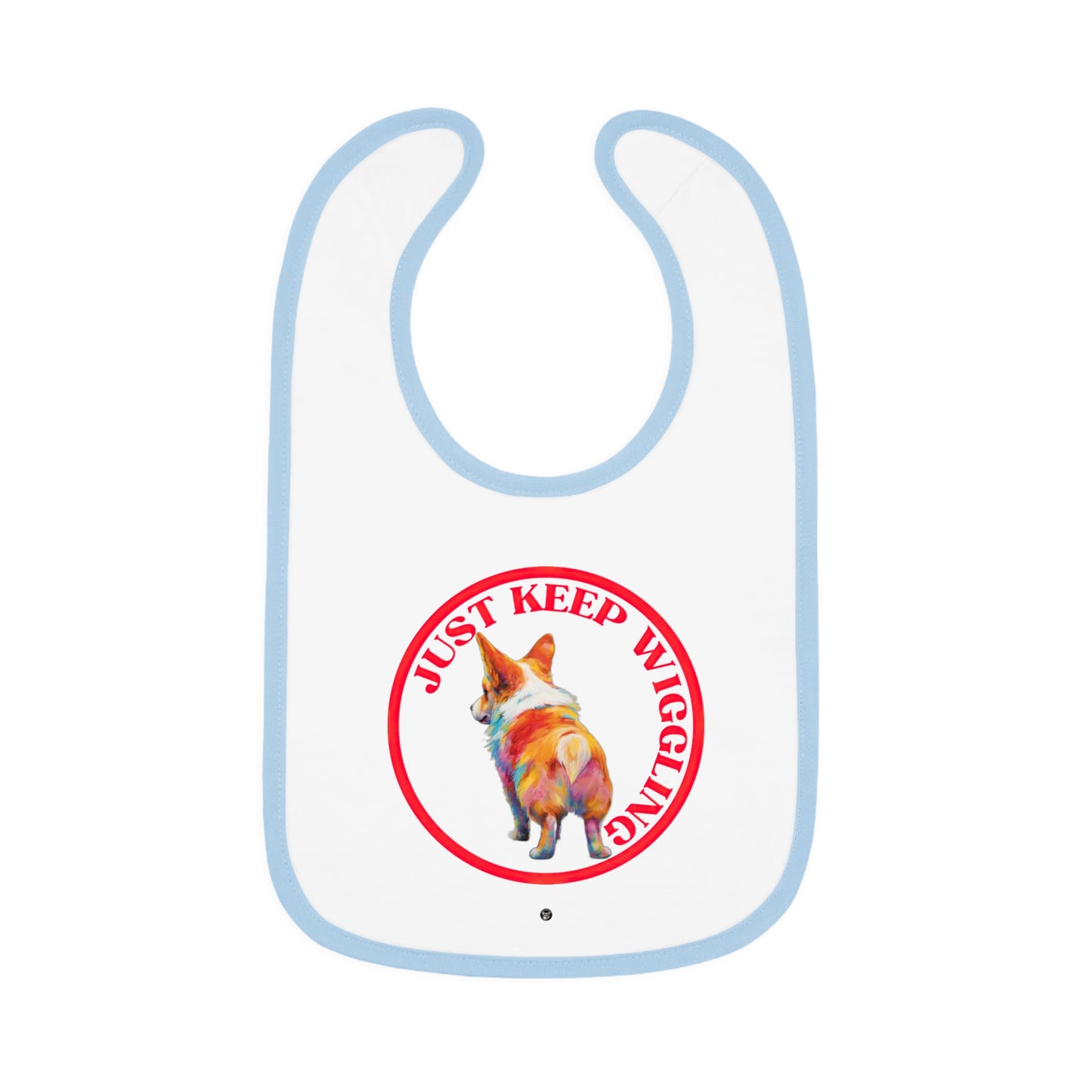 Just Keep Wiggling - Baby Bib