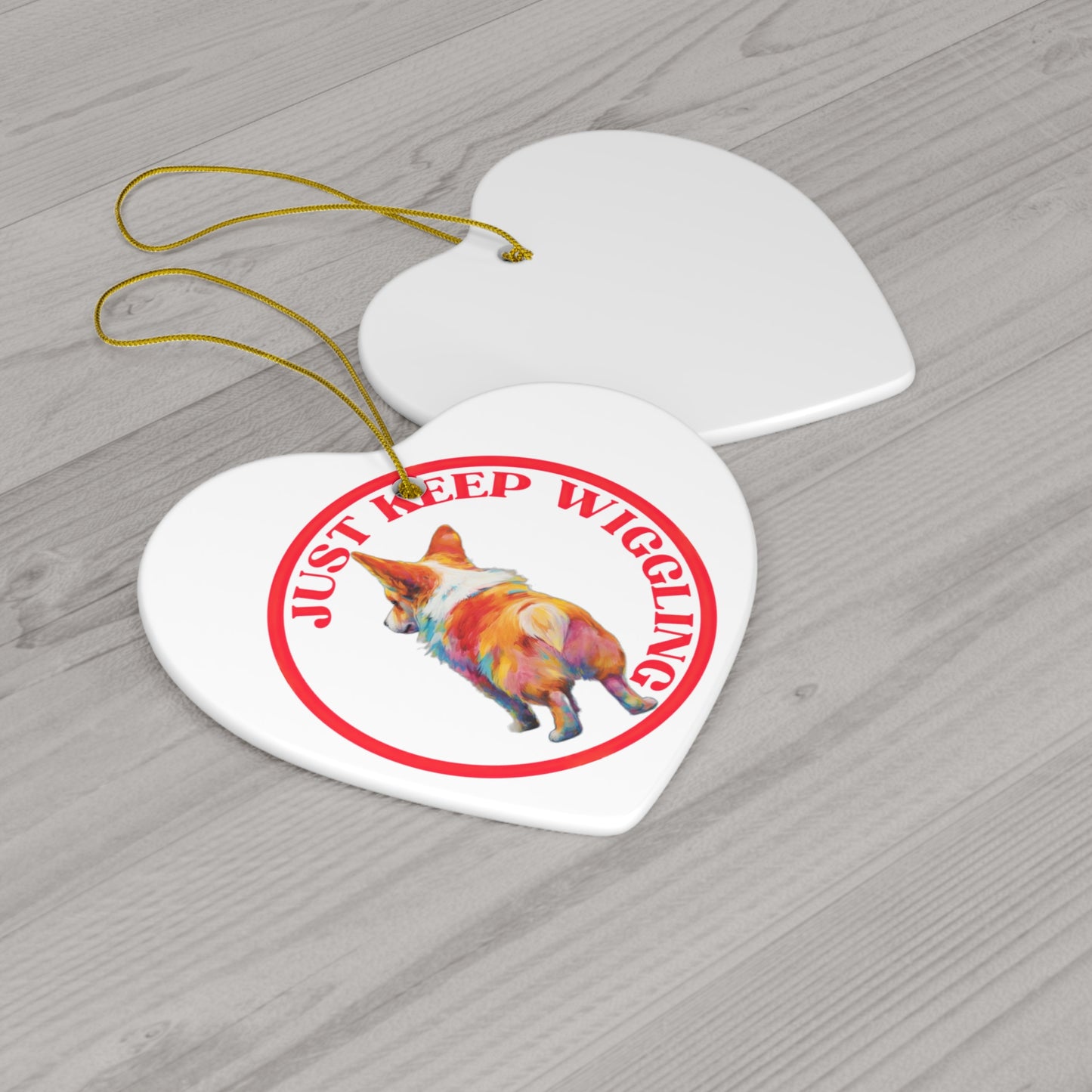 Just Keep Wiggling - Ceramic Ornament