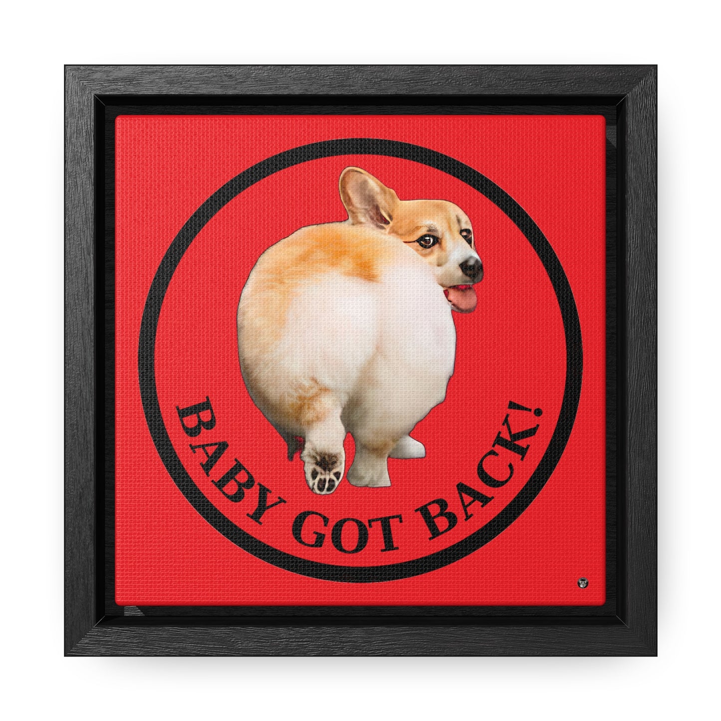 Baby Got Back - Framed on Canvas