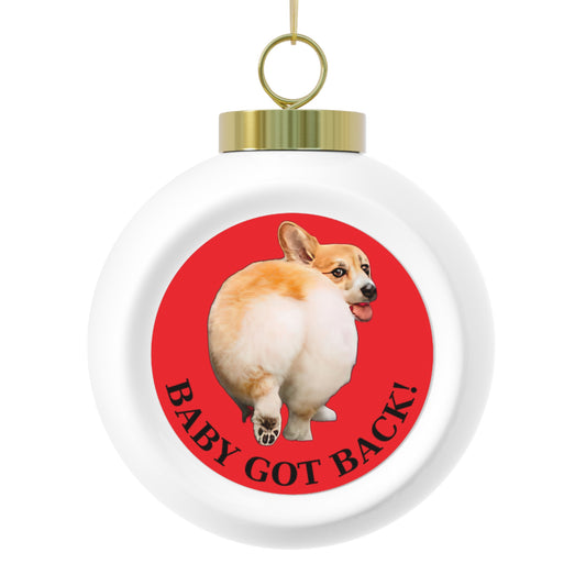 Baby Got Back - Christmas Tree Ball