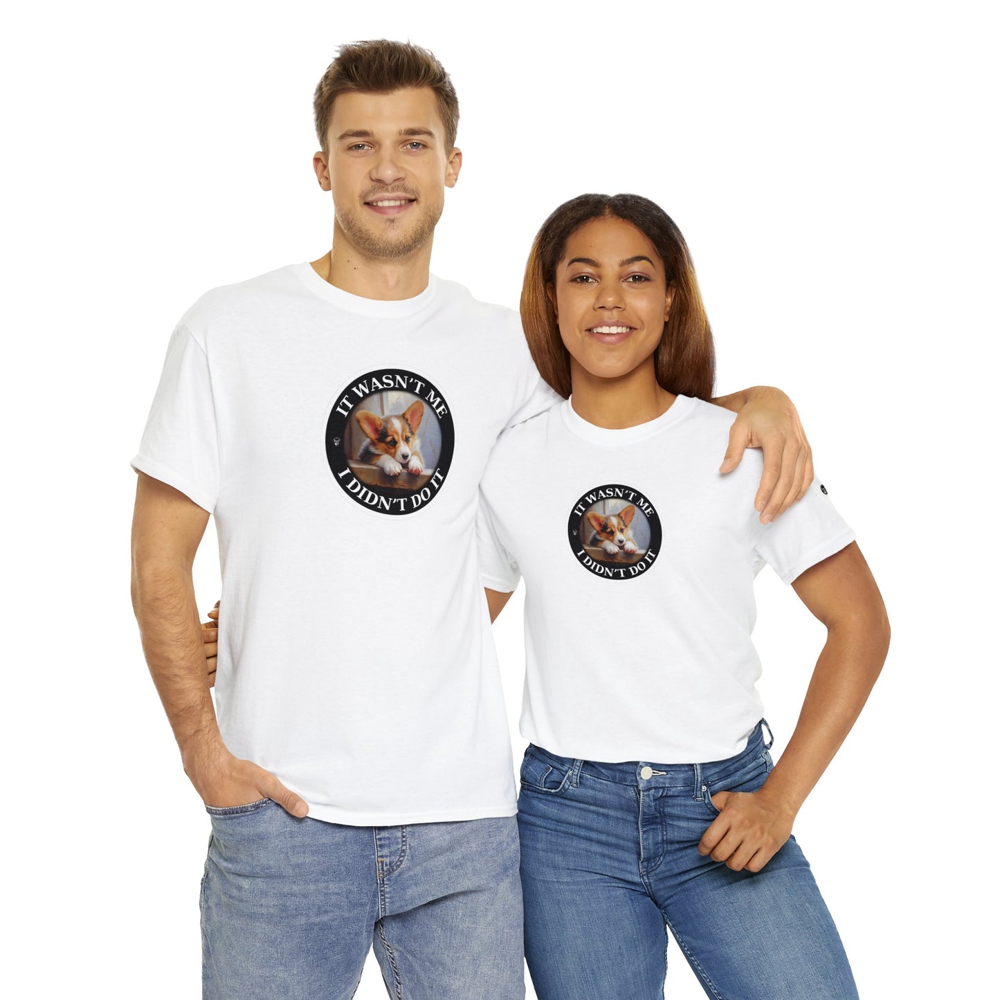 It Wasn't Me...I Didn't Do It - Unisex Heavy Cotton Tee