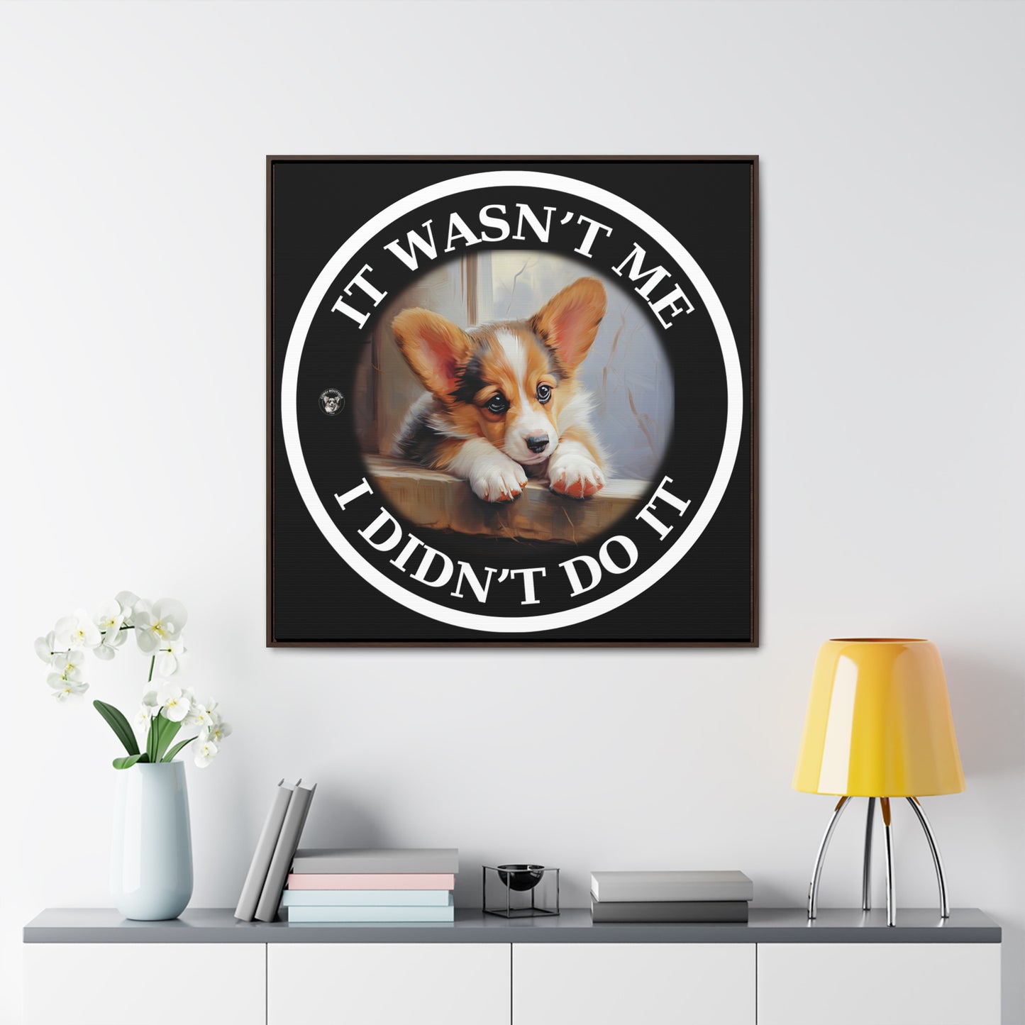 It Wasn't Me...I Didn't Do It - Framed on Canvas