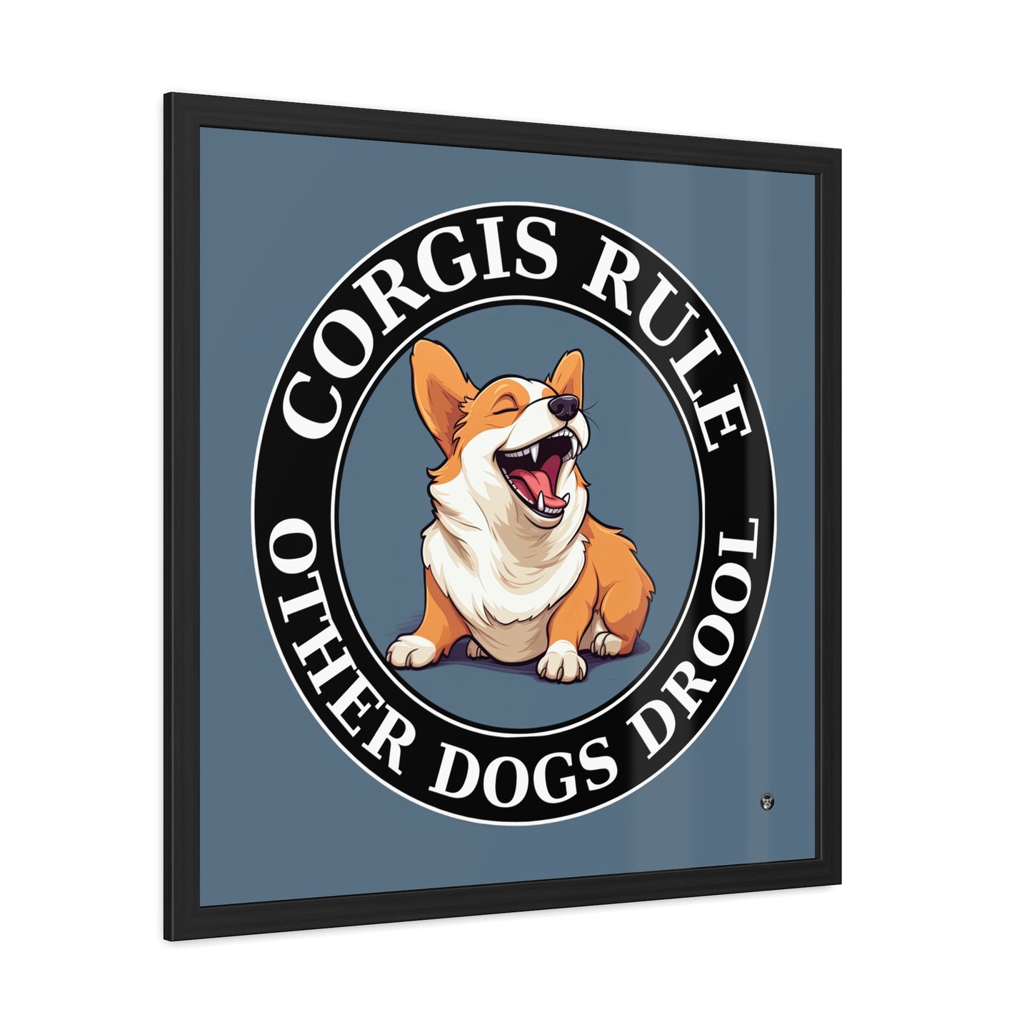 Corgis Rule...Other Dogs Drool - Framed Print