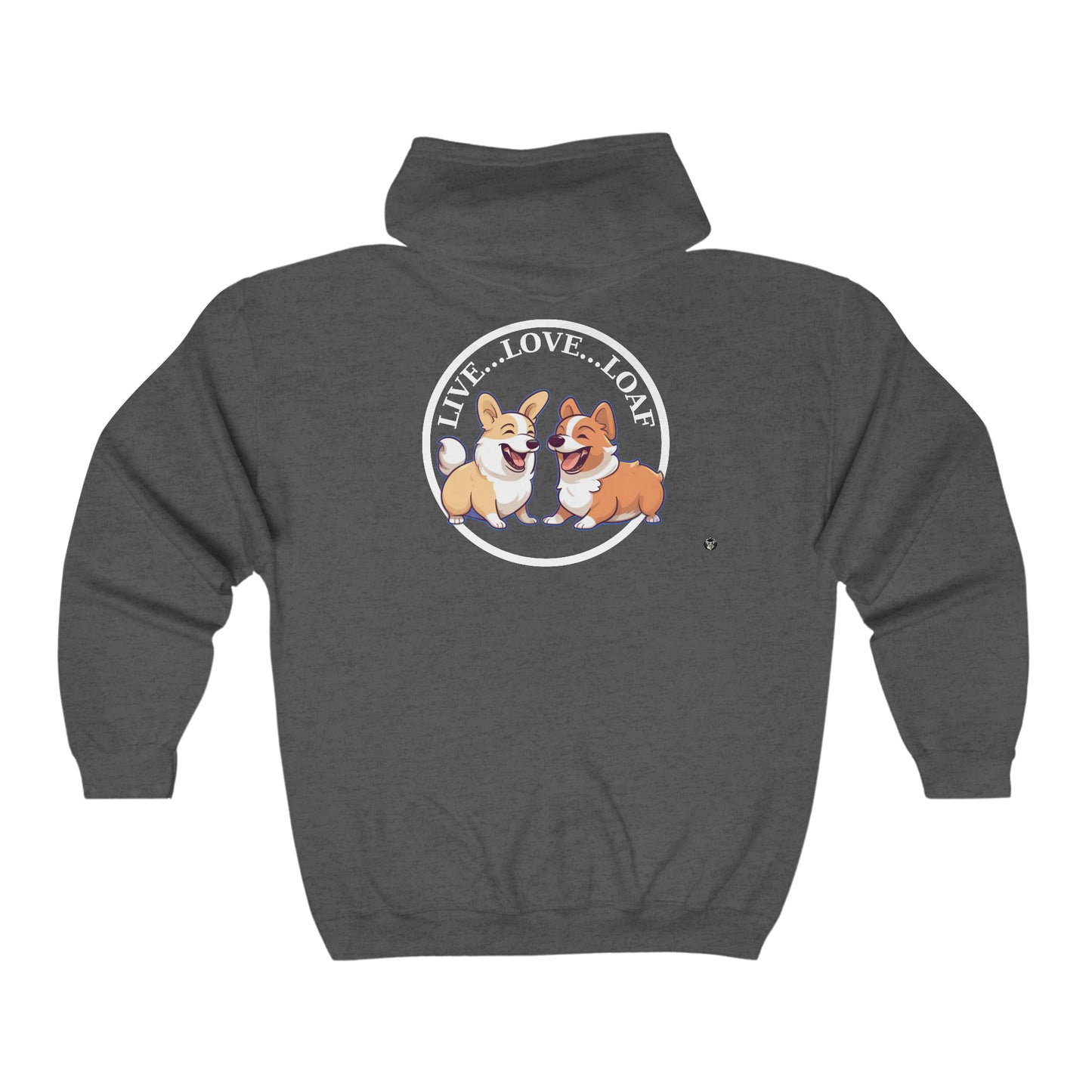 Live...Love...Loaf - Zip Hoodie