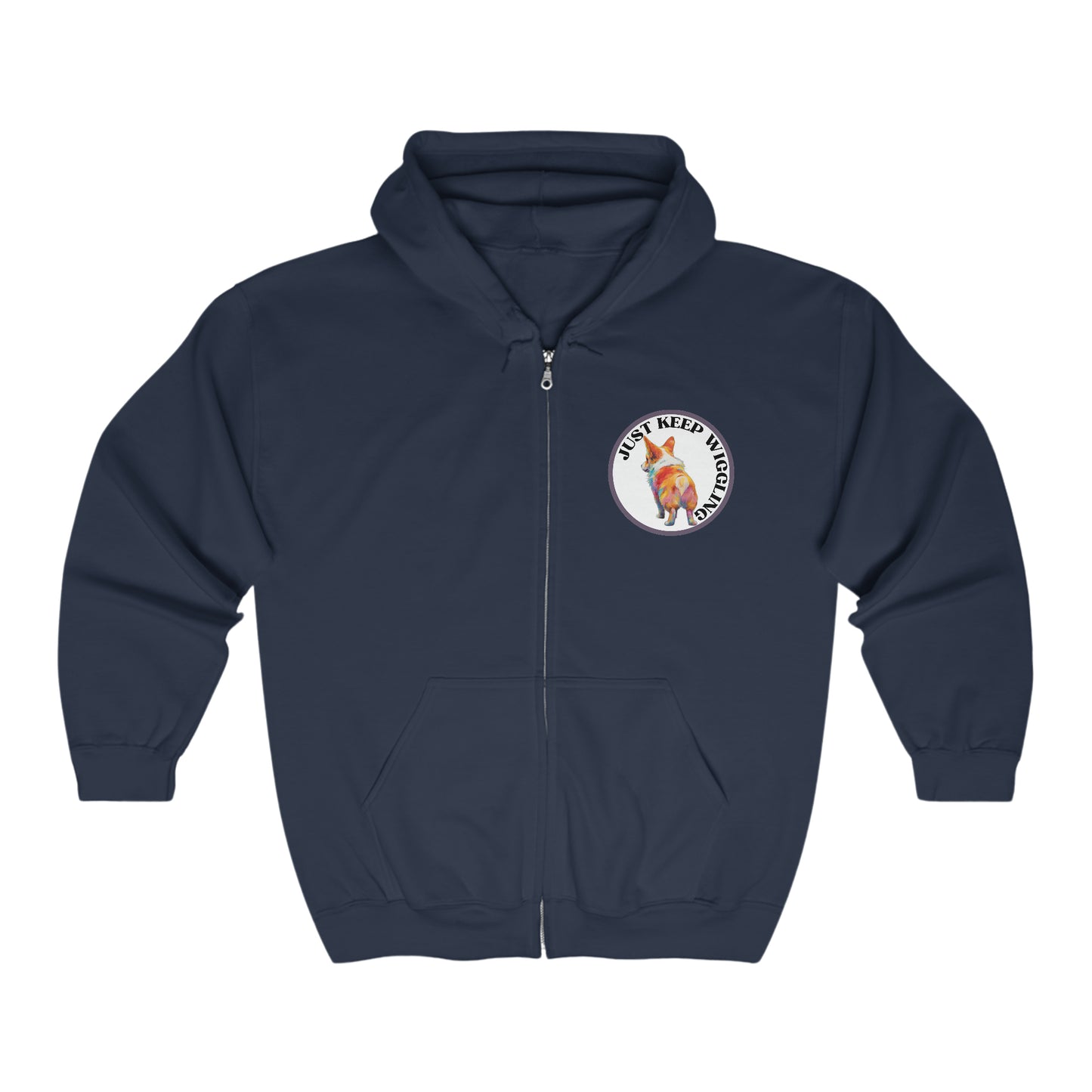 Just Keep Wiggling - Zip Hoodie