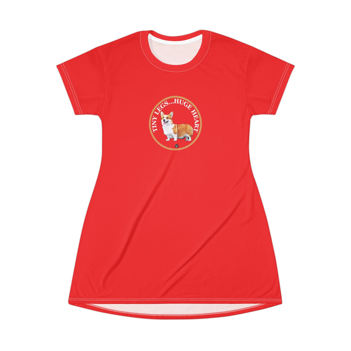 Tiny Legs...Huge Heart - T-Shirt Dress