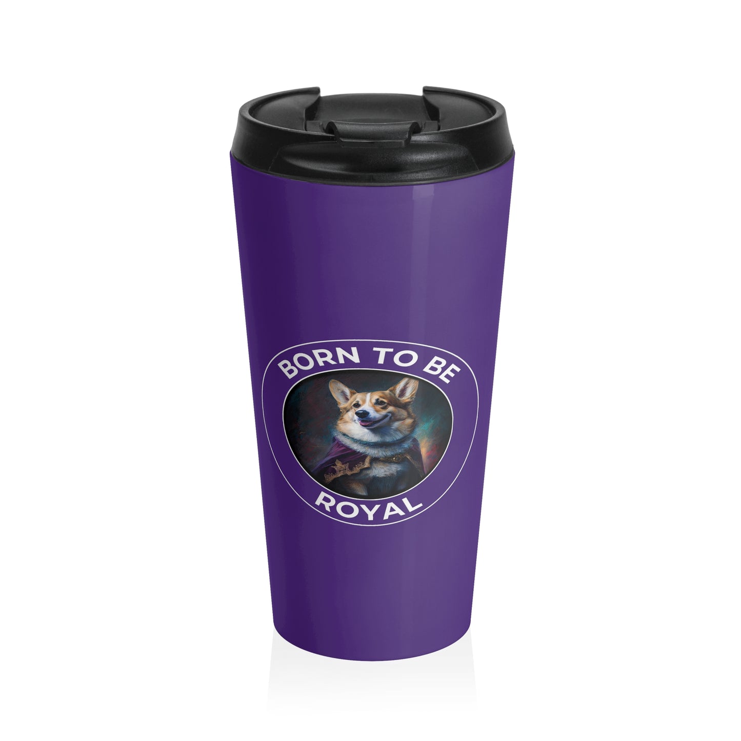 Born To Be Royal - Travel Mug