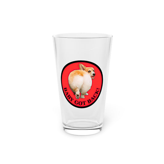 Baby Got Back - Pint Glass